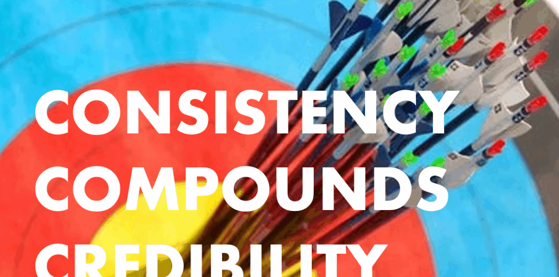 Consistency Compounds Credibility - Rebecca Fox - Arrows in cluster on a target