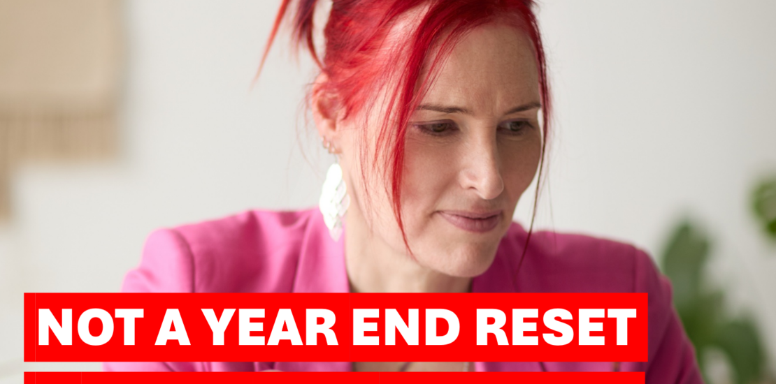 Rebecca Fox - Not A Year End Reset - Build And Endorse over an image of Rebecca Fox in a pink business jacket